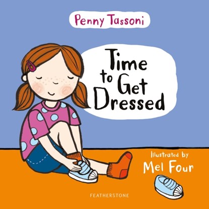 Time to Get Dressed, Penny Tassoni - Gebonden - 9781472978042