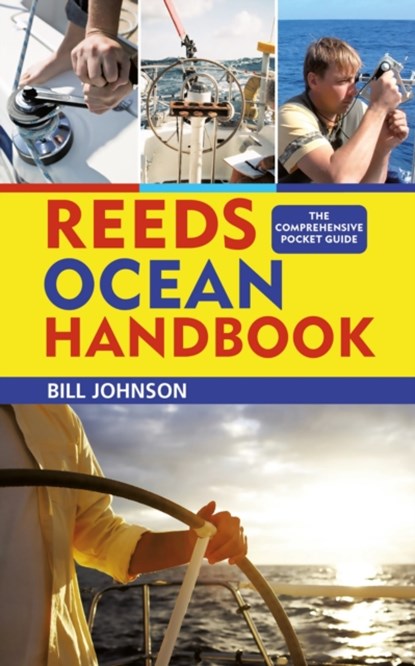 Reeds Ocean Handbook, Bill Johnson - Paperback - 9781472981677
