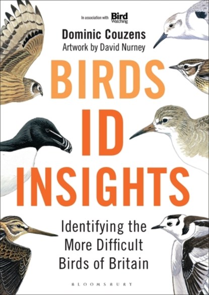 Birds: ID Insights, Dominic Couzens - Gebonden - 9781472982131