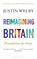 Reimagining Britain, Justin Welby - Paperback - 9781472984975