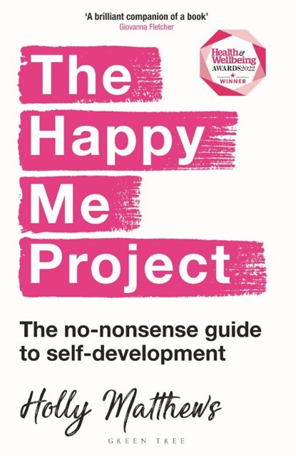 The Happy Me Project, Holly Matthews - Paperback - 9781472986610
