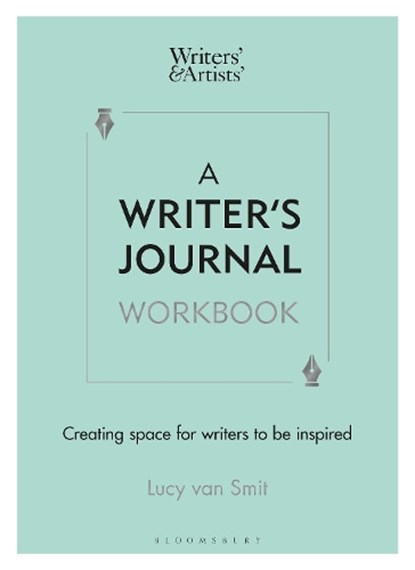 A Writer’s Journal Workbook, Lucy van Smit - Paperback - 9781472987365