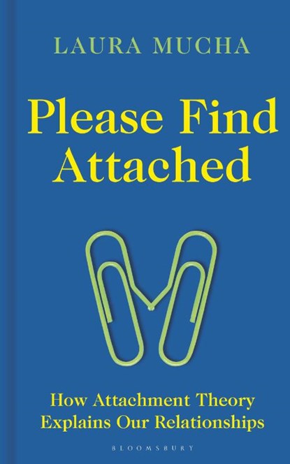 Please Find Attached, Laura Mucha - Gebonden - 9781472988003