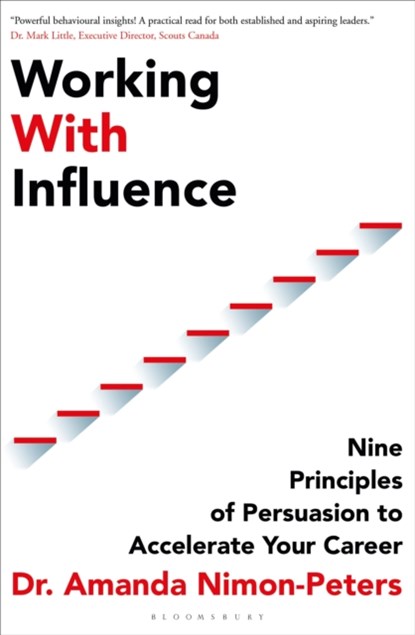 Working With Influence, Dr. Amanda Nimon-Peters - Paperback - 9781472988737