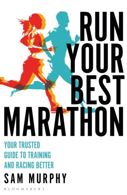 Run Your Best Marathon, Sam Murphy - Paperback - 9781472989529