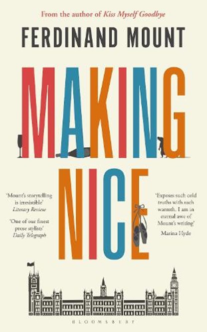 Making Nice, Ferdinand Mount - Paperback - 9781472992895