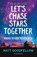 Let's Chase Stars Together, Matt Goodfellow - Paperback - 9781472993847