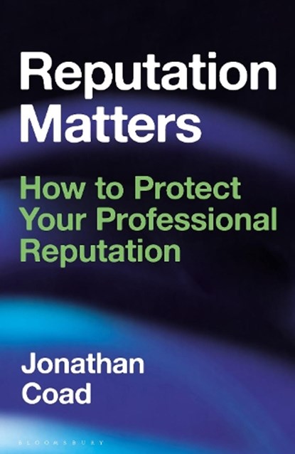 Reputation Matters, Jonathan Coad - Gebonden - 9781472994431