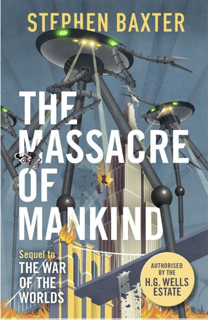 The Massacre of Mankind, Stephen Baxter - Paperback - 9781473205116