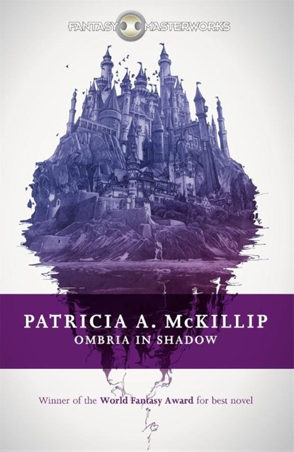 Ombria in Shadow, Patricia A. McKillip - Paperback - 9781473205741