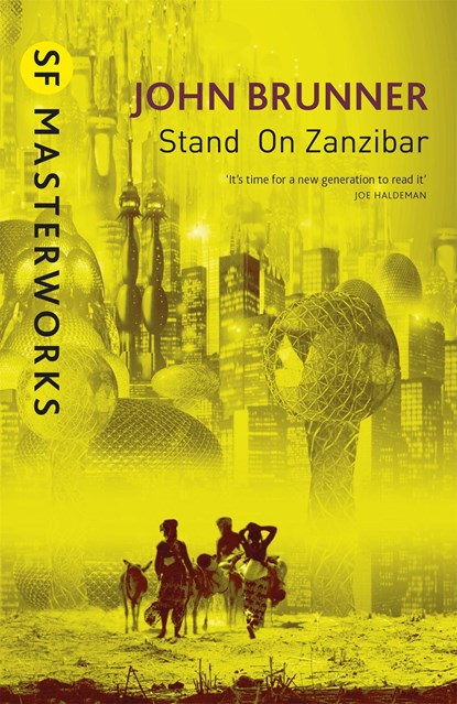 Stand On Zanzibar, John Brunner - Paperback - 9781473206373