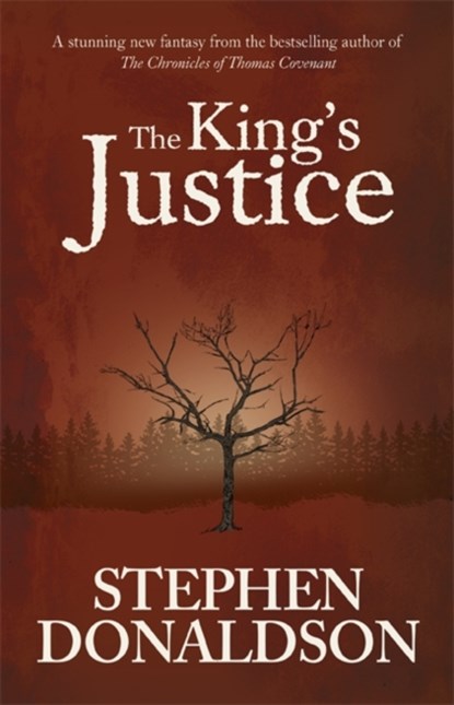 The King's Justice, Stephen Donaldson - Gebonden Gebonden - 9781473214491