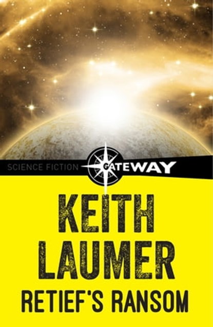 Retief's Ransom, Keith Laumer - Ebook - 9781473215658