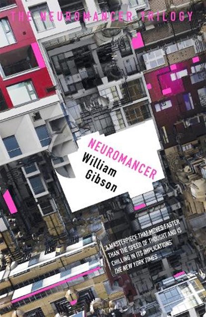 Neuromancer, William Gibson - Paperback - 9781473217386