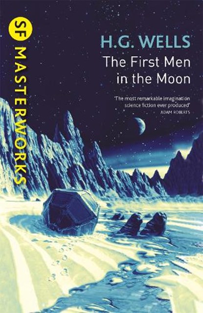The First Men In The Moon, H.G. Wells - Paperback - 9781473218000