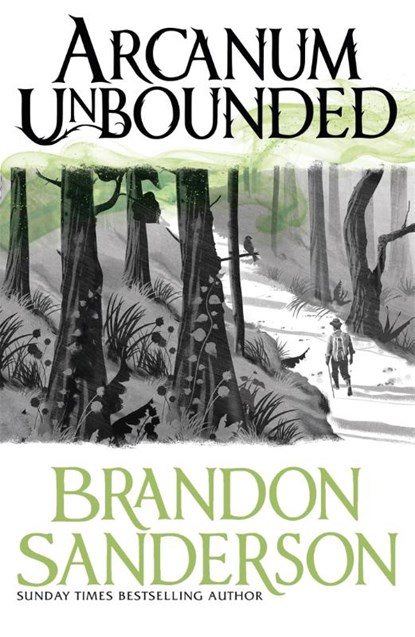Arcanum Unbounded, Brandon Sanderson - Paperback - 9781473218055