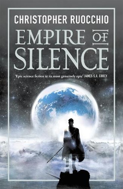 Empire of Silence, Christopher Ruocchio - Paperback - 9781473218277