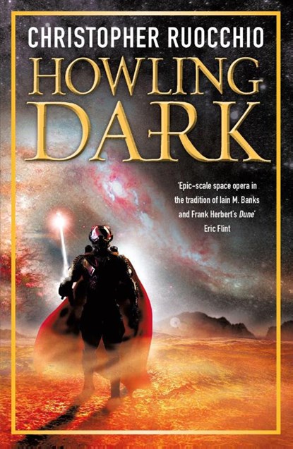 Howling Dark, Christopher Ruocchio - Paperback - 9781473218307