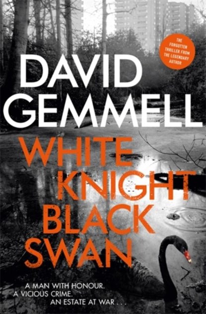 White Knight/Black Swan, David Gemmell - Paperback - 9781473219984