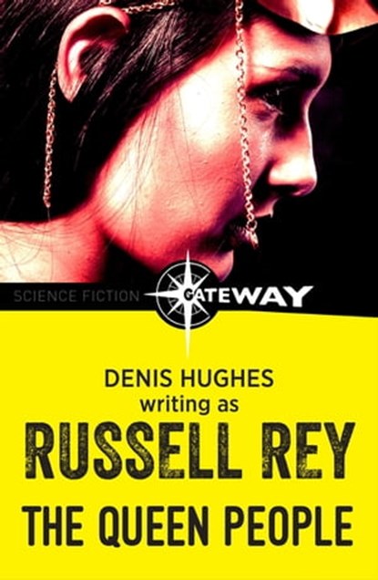 The Queen People, Russell Rey ; Denis Hughes - Ebook - 9781473220270