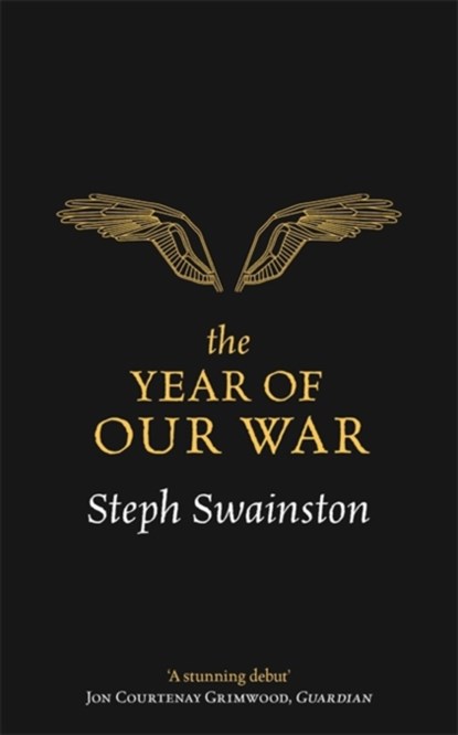 The Year of Our War, Steph Swainston - Paperback - 9781473221840