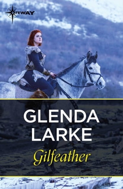 Gilfeather, Glenda Larke - Ebook - 9781473222779