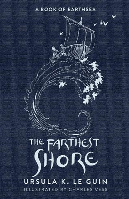 The Farthest Shore, Ursula K. Le Guin - Gebonden - 9781473223585
