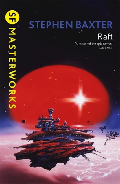 Raft, Stephen Baxter - Paperback - 9781473224056