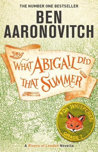What Abigail Did That Summer, Ben Aaronovitch - Paperback - 9781473224353