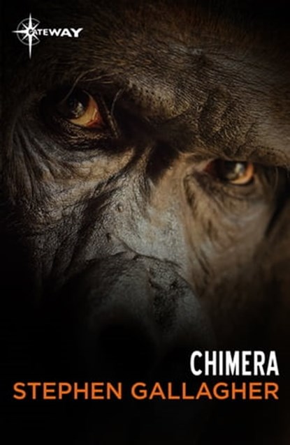 Chimera, Stephen Gallagher - Ebook - 9781473225794