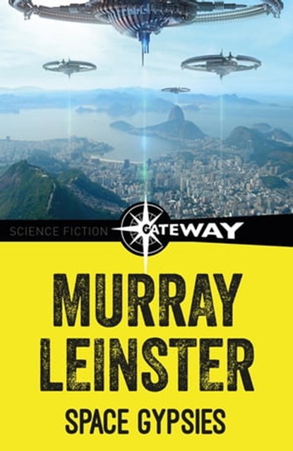 Space Gypsies, Murray Leinster - Ebook - 9781473227286