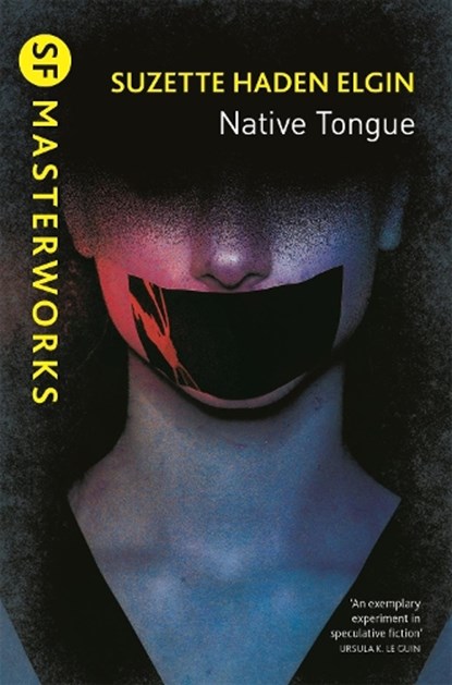 Native Tongue, Suzette Haden Elgin - Paperback - 9781473227569