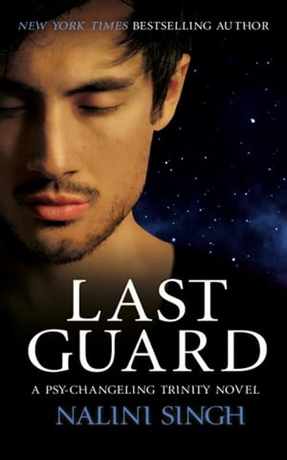 Last Guard, Nalini Singh - Ebook - 9781473228191