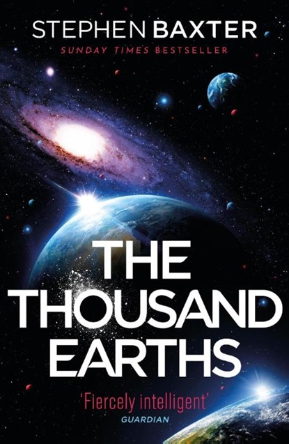 The Thousand Earths, Stephen Baxter - Paperback - 9781473228924
