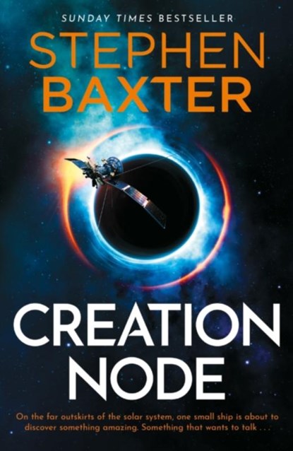 Creation Node, Stephen Baxter - Paperback - 9781473228979