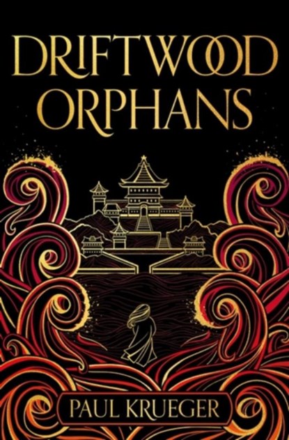 Driftwood Orphans, Paul Krueger - Paperback - 9781473229068