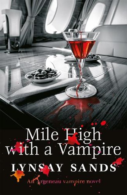 Mile High With a Vampire, Lynsay Sands - Paperback - 9781473230569
