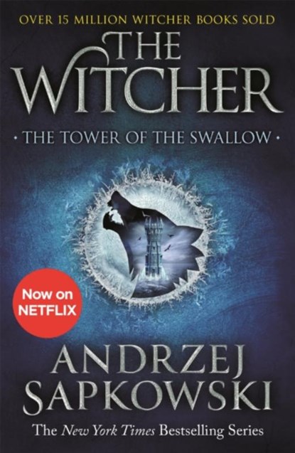 The Tower of the Swallow, Andrzej Sapkowski ; David French - Paperback - 9781473231115