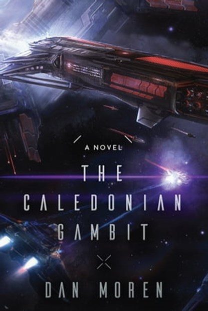 The Caledonian Gambit, Dan Moren - Ebook - 9781473231856