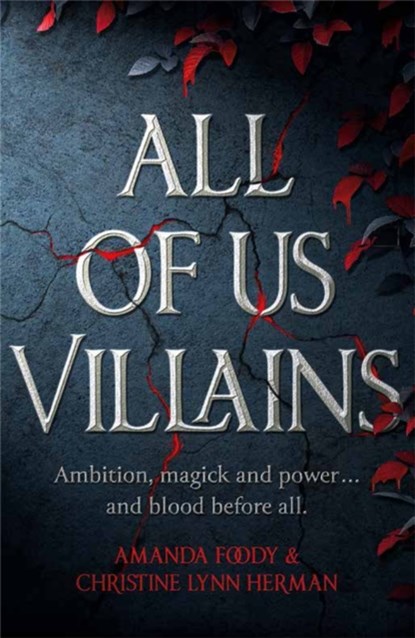 All of Us Villains, Amanda Foody ; C. L.. Herman - Paperback - 9781473233874