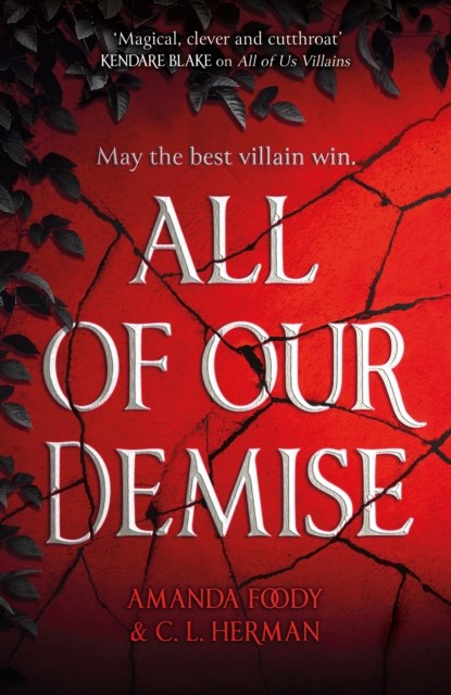 All of Our Demise, C. L.. Herman ; Amanda Foody - Paperback - 9781473233928