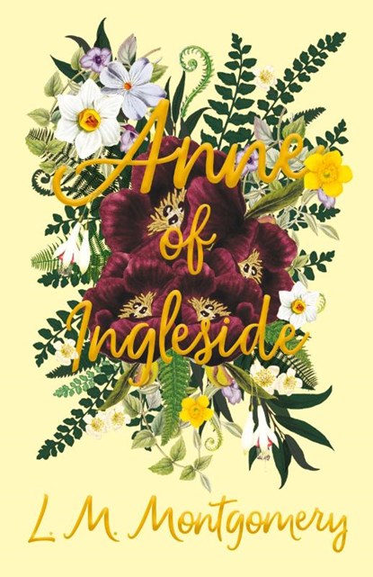 Anne of Ingleside, L M Montgomery - Paperback - 9781473316782