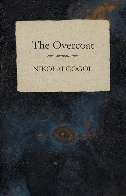 The Overcoat, Nikolai Gogol - Paperback - 9781473322288