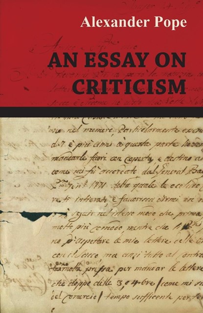 An Essay on Criticism, Alexander Pope - Paperback - 9781473323841