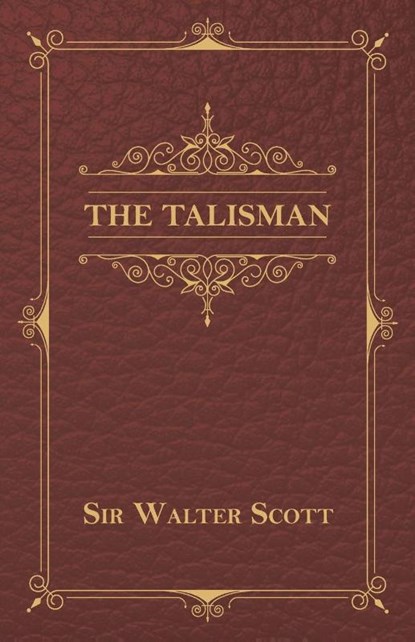 The Talisman, Sir Walter Scott - Paperback - 9781473330085