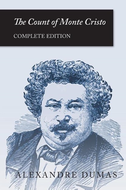 The Count of Monte Cristo, Alexandre Dumas - Paperback - 9781473330320