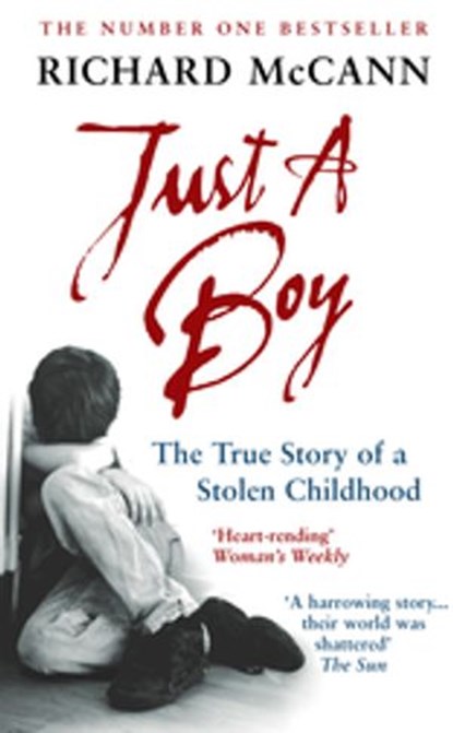 Just A Boy, Richard McCann - Ebook - 9781473502857
