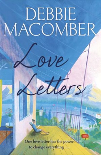 Love Letters, Debbie Macomber - Ebook - 9781473506572