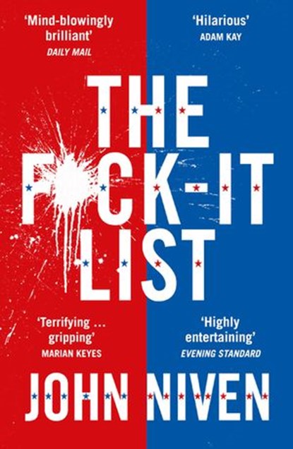 The F*ck-it List, John Niven - Ebook - 9781473507050