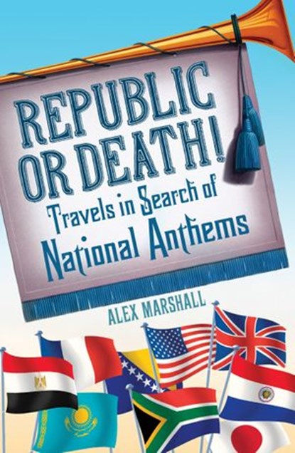Republic or Death!, Alex Marshall - Ebook - 9781473507531